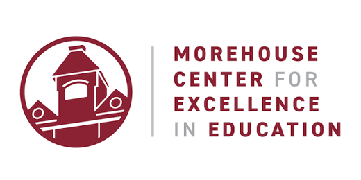Morehouse Center for Excellence in Education