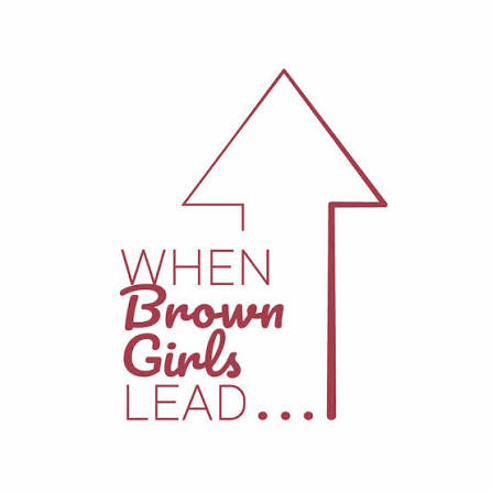 When Brown Girls Lead